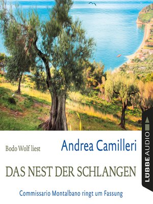 cover image of Das Nest der Schlangen--Commissario Montalbano ringt um Fassung
